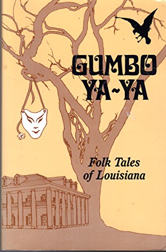 9780882896458: Gumbo Ya-Ya: A Collection of Louisiana Folk Tales