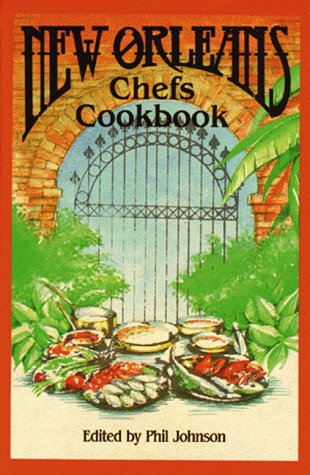 Stock image for New Orleans Chefs Cookbook for sale by Seattle Goodwill