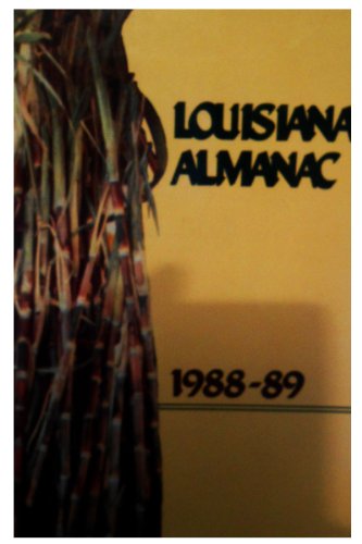 Beispielbild fr Louisiana Almanac: 1988-89 (Louisiana Almanac (Paperback)) zum Verkauf von HPB-Emerald