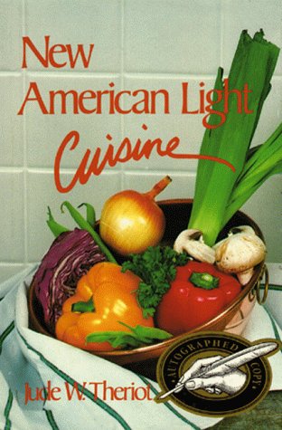 Beispielbild fr New American Light Cuisine zum Verkauf von Better World Books: West