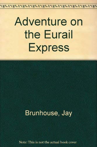 Imagen de archivo de Adventuring on the Eurail Express a la venta por Better World Books