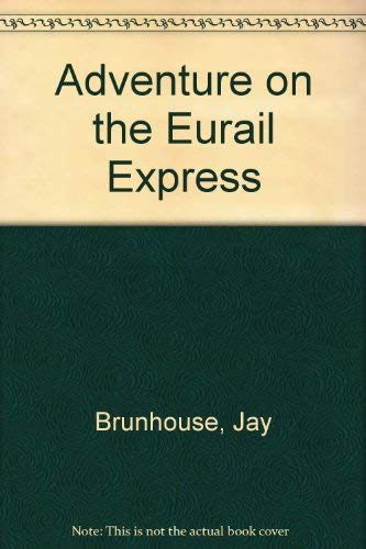 Stock image for Adventuring on the Eurail Express for sale by Better World Books