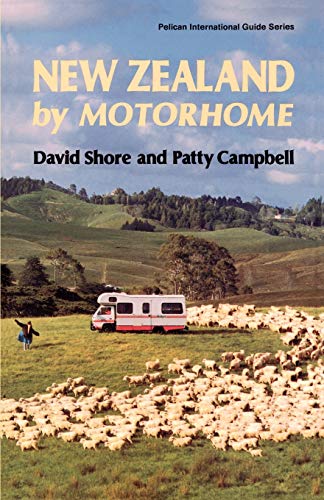 Stock image for New Zealand by Motorhome for sale by ThriftBooks-Dallas