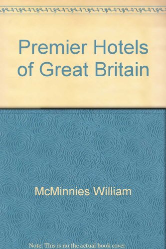 Imagen de archivo de Premier Hotels of Great Britain a la venta por Hawking Books