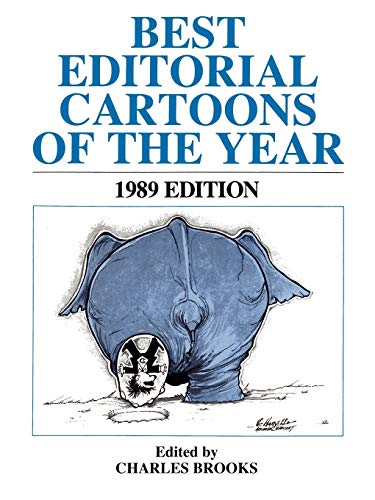 Beispielbild fr Best Editorial Cartoons of the Year: 1989 Edition zum Verkauf von R Bookmark