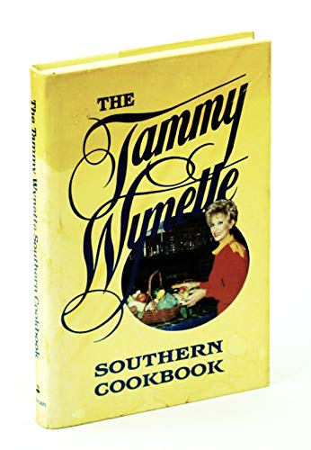 Beispielbild fr Tammy Wynette Southern Cookbook, The zum Verkauf von Hawking Books