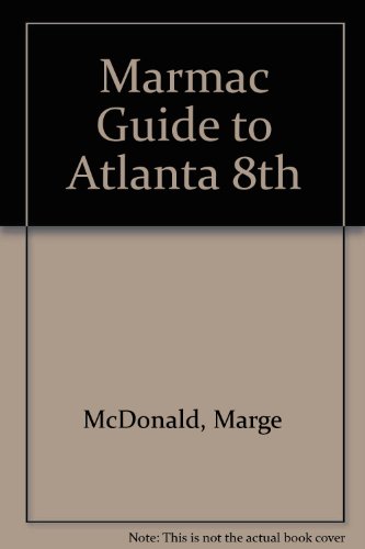Stock image for Marmac Guide to Atlanta for sale by BooksRun