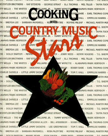 Beispielbild fr Cooking with Country Music Stars zum Verkauf von Better World Books: West