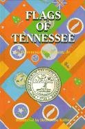 Imagen de archivo de Flags of Tennessee (Flags of the States) a la venta por The Red Onion Bookshoppe