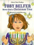 Beispielbild fr Toby Belfer Never Had a Christmas Tree (Toby Belfer Series) zum Verkauf von Library House Internet Sales