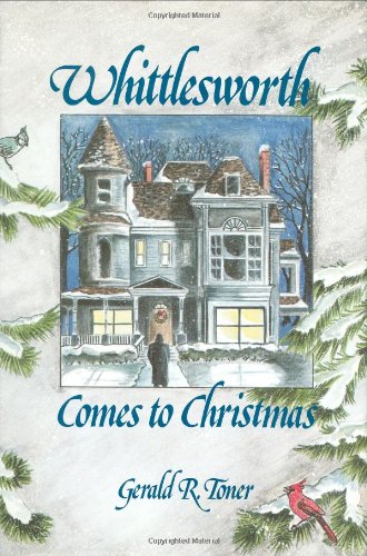 Stock image for Whittlesworth Comes to Christmas for sale by Gene Sperry Books