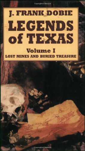 9780882899091: Legends of Texas: Lost Mines and Buried Treasure (Pelican Pouch)