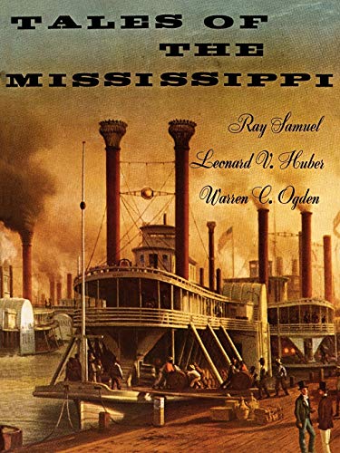 Imagen de archivo de Tales of The Mississippi a la venta por Hawking Books