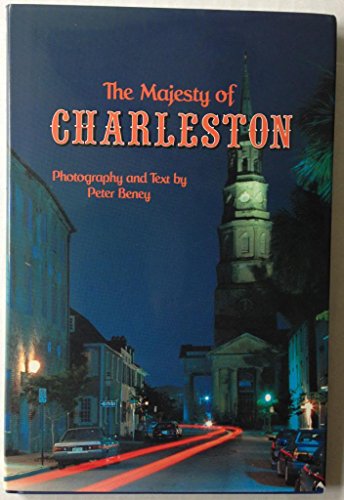 Imagen de archivo de The Majesty of Charleston (Majesty Architecture) a la venta por SecondSale