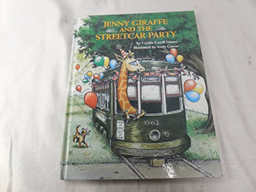 Beispielbild fr Jenny Giraffe and the Streetcar Party zum Verkauf von SecondSale