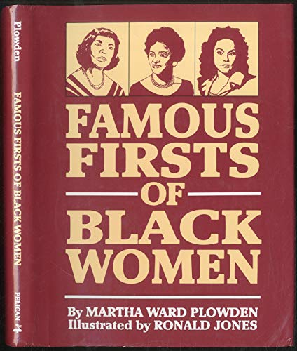 Imagen de archivo de Famous Firsts of Black Women a la venta por Better World Books: West