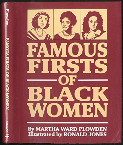 Stock image for Famous Firsts of Black Women for sale by Better World Books: West