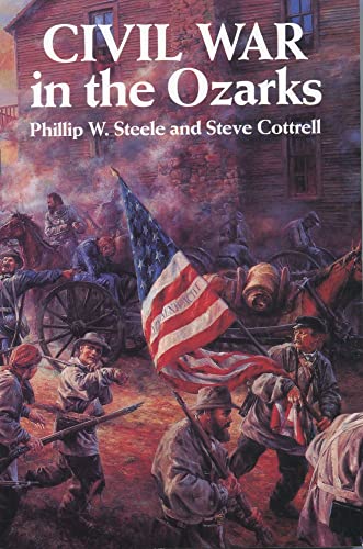 Beispielbild fr Civil War in the Ozarks zum Verkauf von Wonder Book