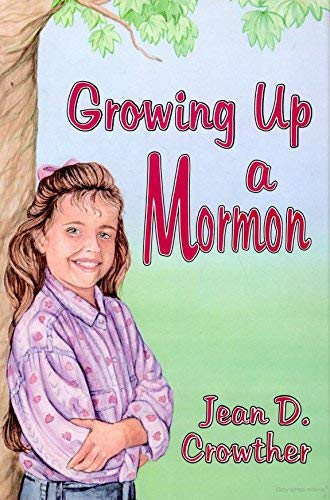 Growing Up a Mormon