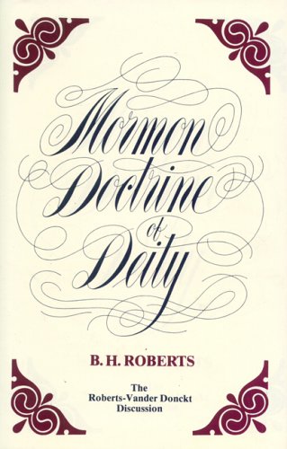 9780882900582: Mormon Doctrine of Deity: The Roberts-Vander Donckt Discussion