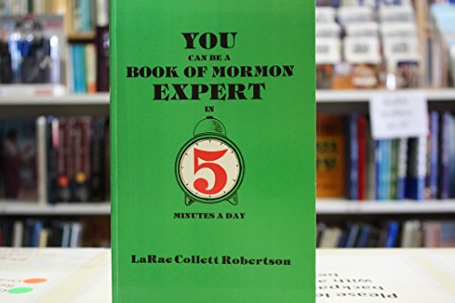 Imagen de archivo de You can be a Book of Mormon expert in 5 minutes a day a la venta por Ergodebooks