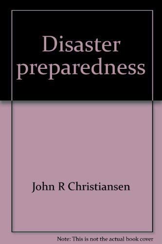 9780882902548: Disaster preparedness: A family protection handbook