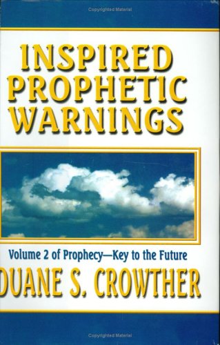 Imagen de archivo de Inspired Prophetic Warnings: Book of Mormon and Modern Prophecies About America's Future a la venta por Hafa Adai Books