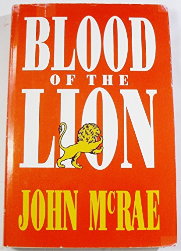 Blood of the lion (9780882905099) by McRae, John