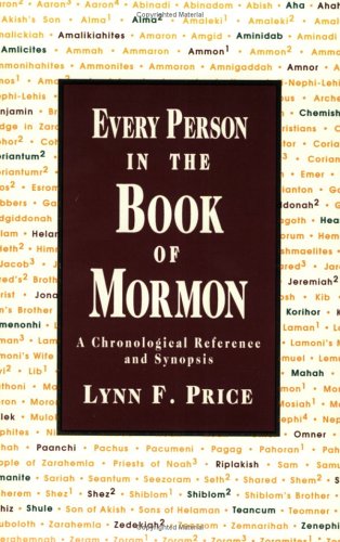 Stock image for Every Person in the Book of Mormon: A Chronological Reference and Synopsis for sale by Books of the Smoky Mountains