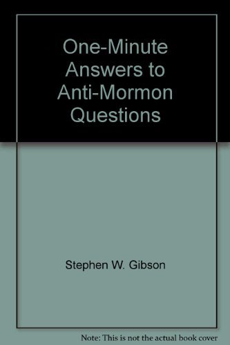 Beispielbild fr One-Minute Answers to Anti-Mormon Questions zum Verkauf von SecondSale
