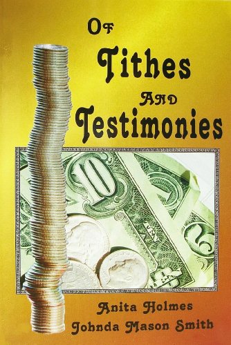 Beispielbild fr Of Tithes and Testimonies zum Verkauf von ThriftBooks-Atlanta