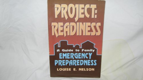 Project Readiness: A Guide to Family Emergency Preparedness