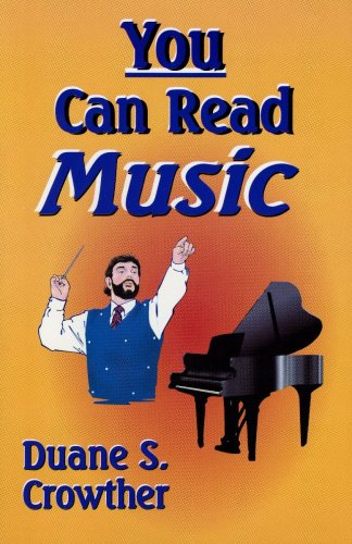 Beispielbild fr You Can Read Music [Paperback] Duane S. Crowther zum Verkauf von Turtlerun Mercantile