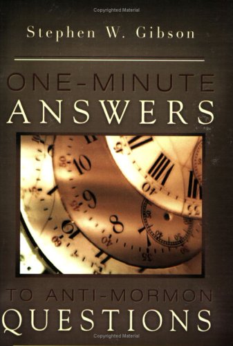 Beispielbild fr One-Minute Answers to Anti-Mormon Questions zum Verkauf von Jenson Books Inc