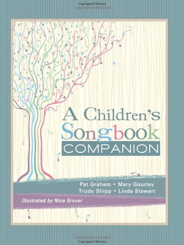 Imagen de archivo de A Children's Songbook Companion a la venta por Front Cover Books