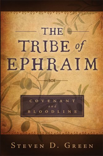 Stock image for The Tribe of Ephraim - Covenant and Bloodline for sale by GF Books, Inc.