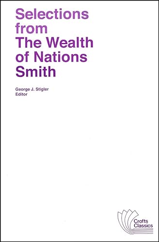 Beispielbild für Selections from the Wealth of Nations zum Verkauf von Better World Books