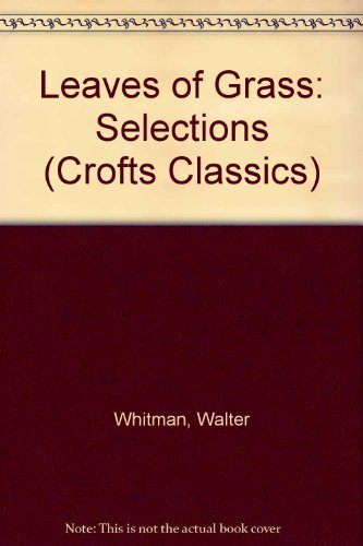 Stock image for Leaves of Grass (Crofts Classics) for sale by Wonder Book