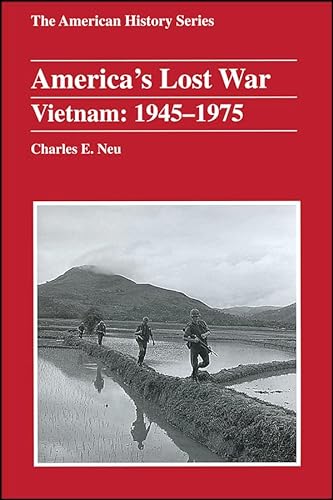 Beispielbild fr America's Lost War : Vietnam, 1945 - 1975 zum Verkauf von Better World Books