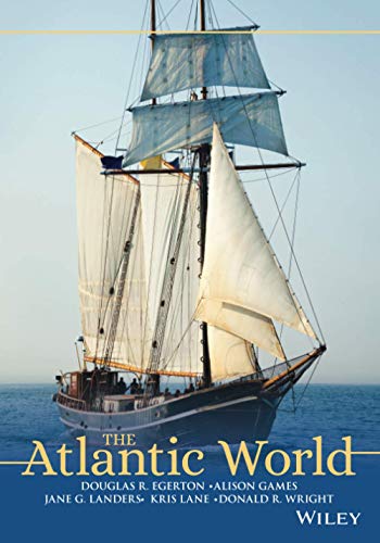 Beispielbild fr The Atlantic World: A History, 1400 - 1888 zum Verkauf von WorldofBooks
