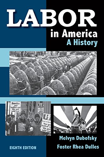 Beispielbild fr Labor in America: A History zum Verkauf von BooksRun