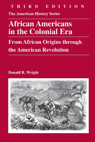 Stock image for African Americans in the Colonial Era : From African Origins Through the American Revolution for sale by Better World Books