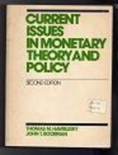 Imagen de archivo de Current Issues in Monetary Theory and Policy a la venta por Better World Books