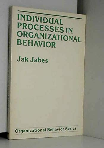 Beispielbild fr Individual Processes in Organizational Behavior zum Verkauf von Better World Books