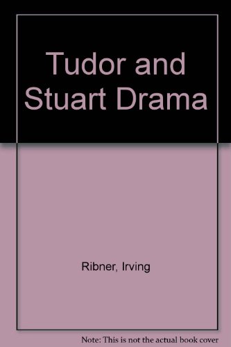 Stock image for Tudor and Stuart Drama (Goldentree Bibliographies in Language and Literature) for sale by Dunaway Books
