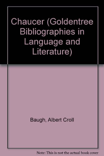 Chaucer (Goldentree Bibliographies in Language and Literature)