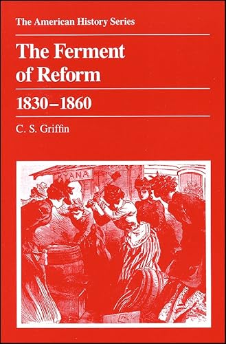 Stock image for The Ferment of Reform 1830 - 1860 for sale by Better World Books