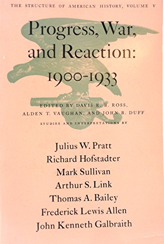 Beispielbild fr Progress War and Reaction: 1900-1933 zum Verkauf von Lee Madden, Book Dealer