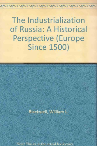 Imagen de archivo de The Industrialization of Russia: An Historical Perspective a la venta por Bookmarc's