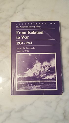 Stock image for From Isolation to War, 1931-1941 for sale by Adagio Books